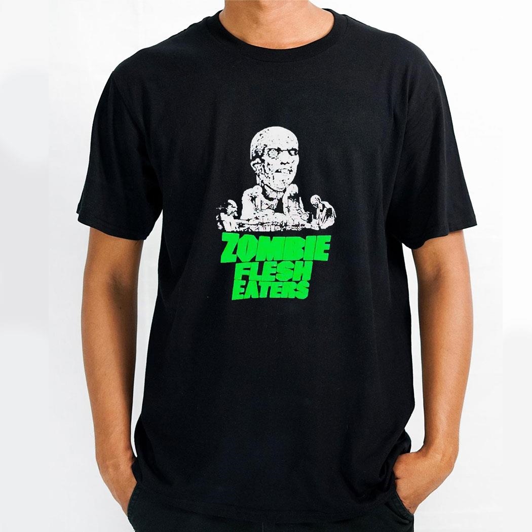 Zombie Flesh Eaters Shirt