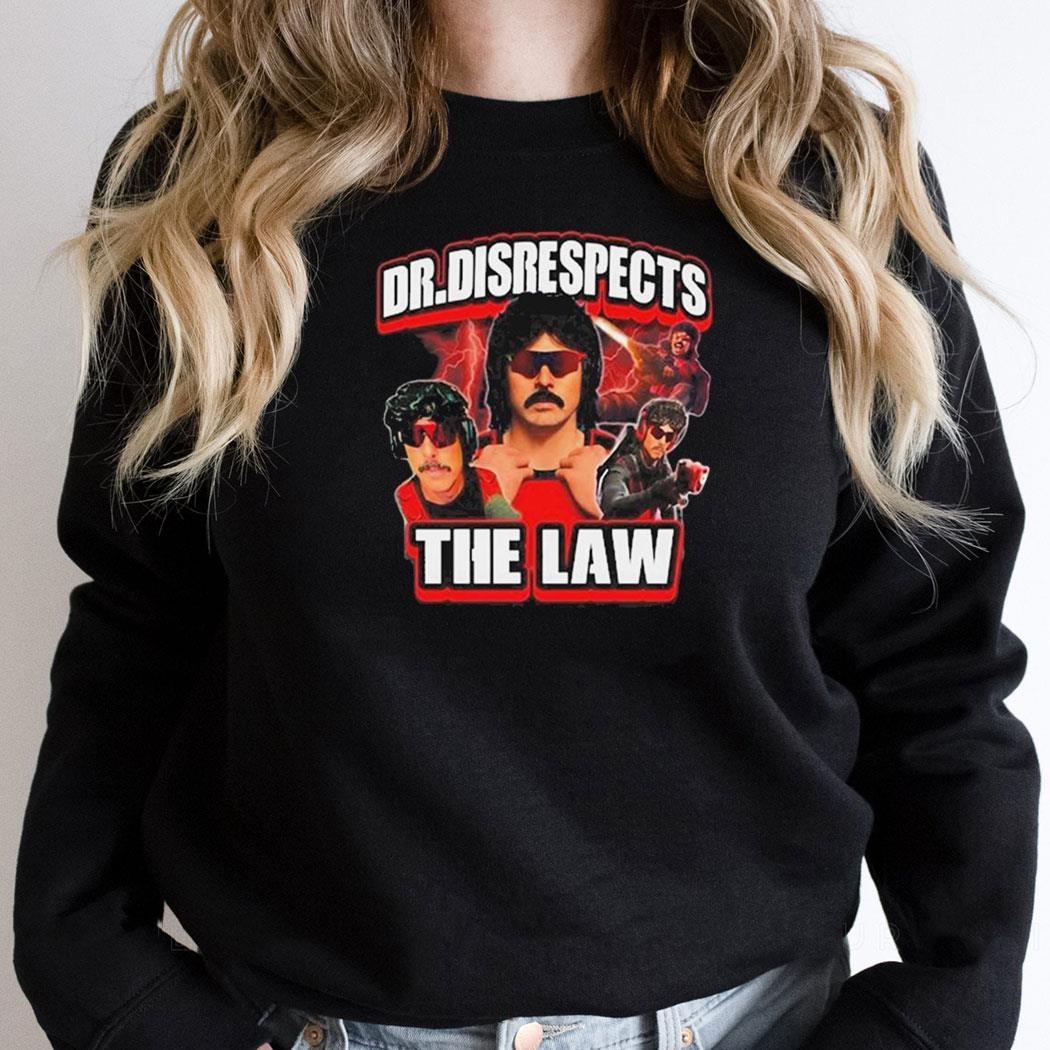 Funnyahhtees Dr Disrespects The Law Photo Shirt