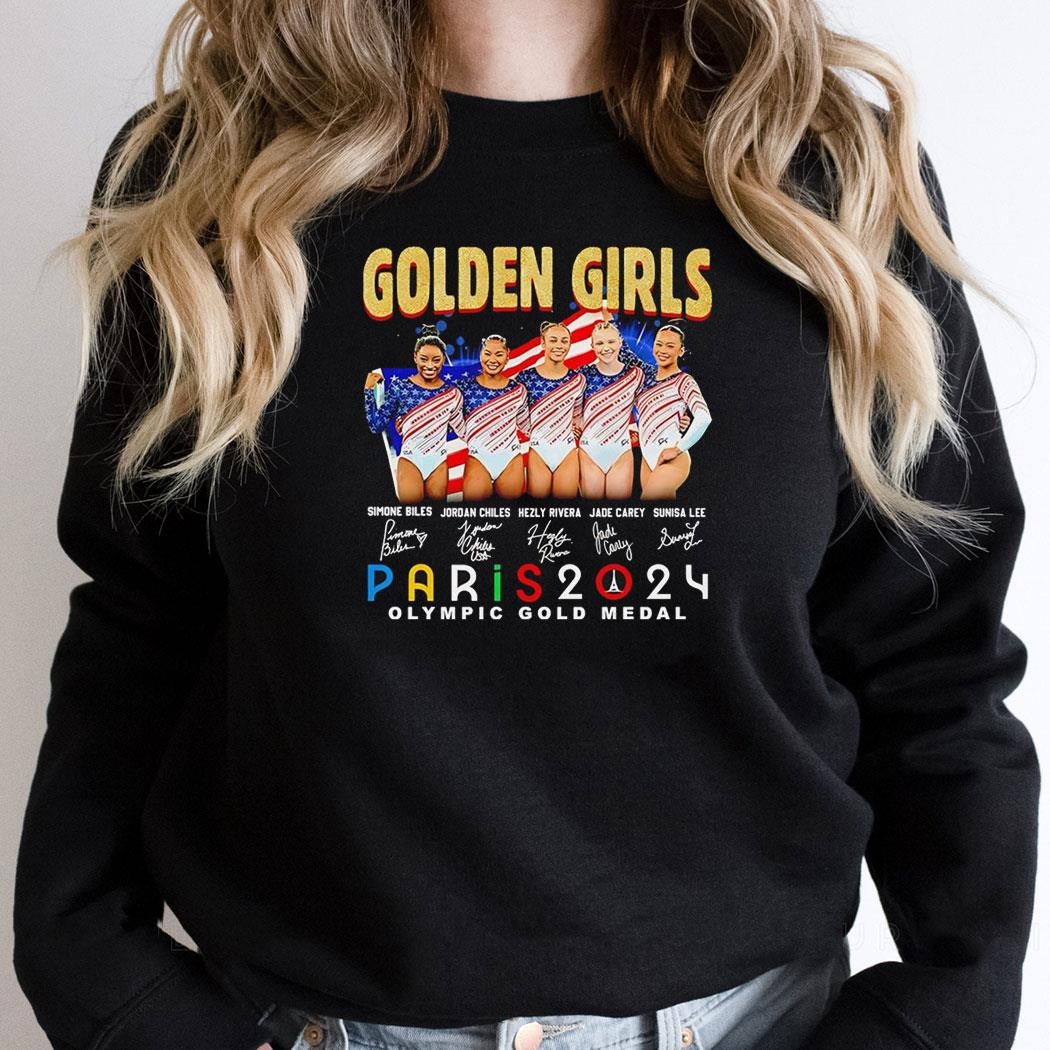 Golden Girls Simone Biles Chiles Rivera Carey Lee Paris 2024 Olympic Gold Medal Signature Shirt