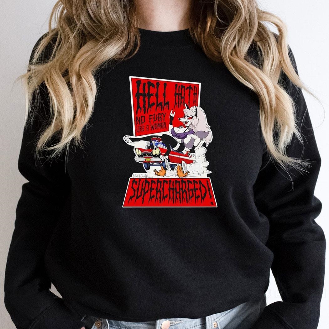 Hazbin Hotel Hell Hath No Fury Like A Woman Supercharged Shirt