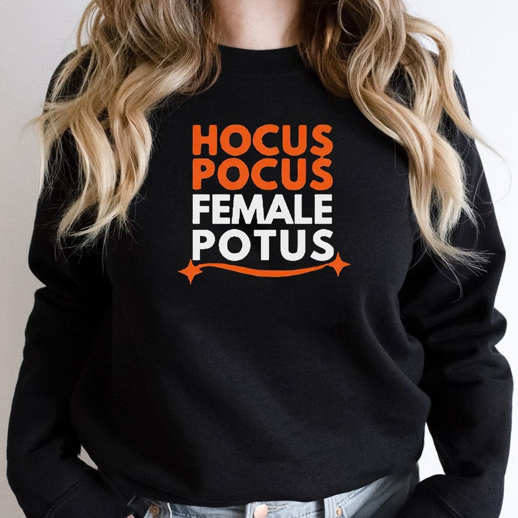 Hocus Pocus Female Potus Shirt