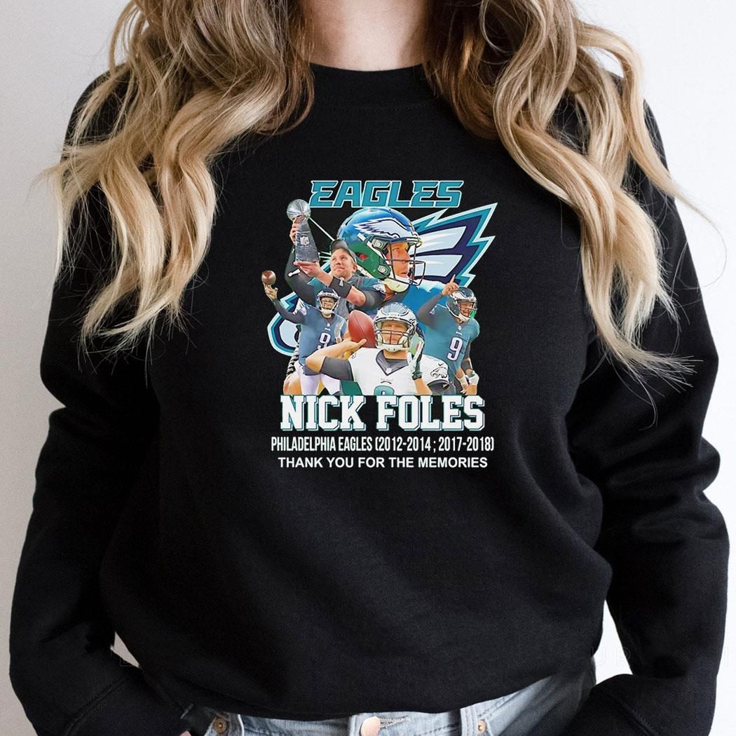 Nick Foles Philadelphia Eagles Football Thank You For The Memories Shirt