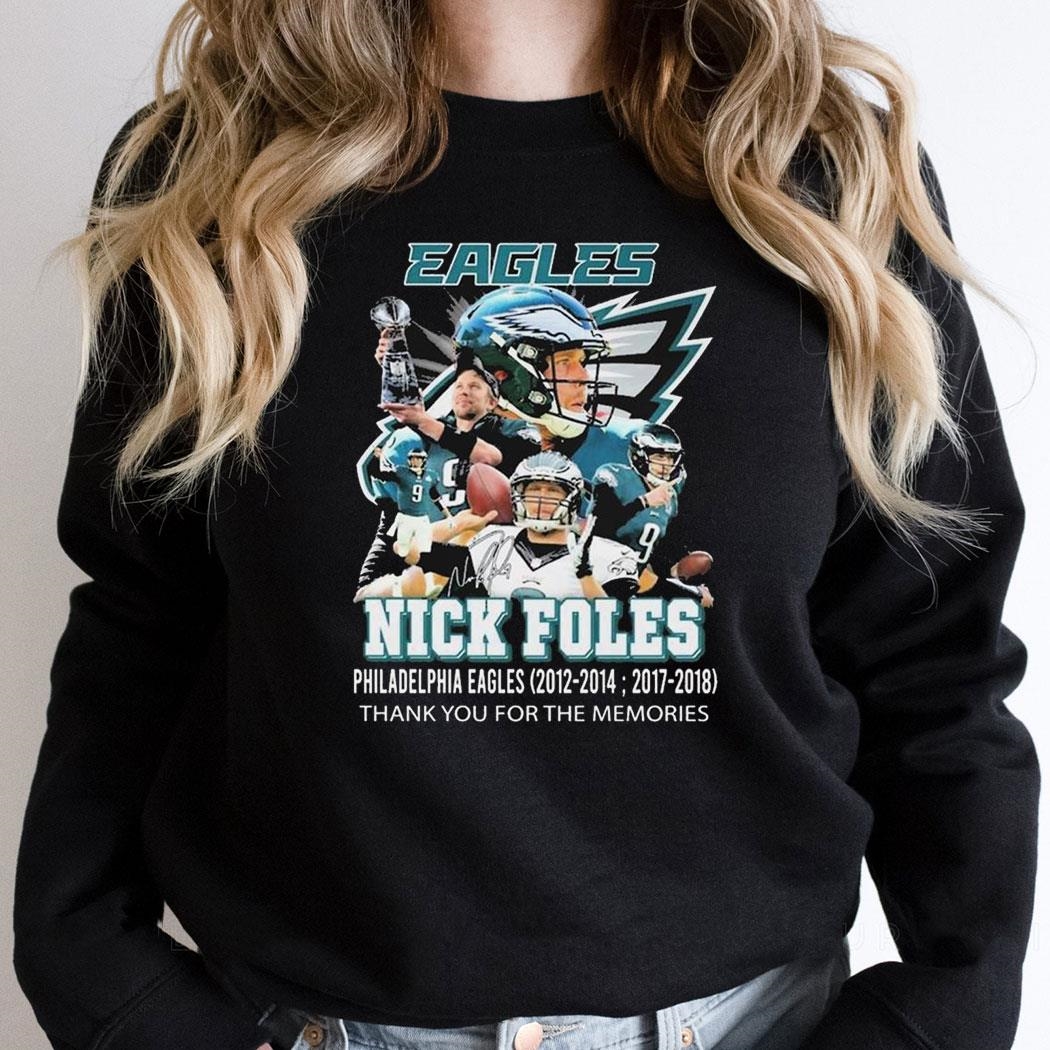 Philadelphia Eagles Nick Foles Signature Thank You For The Memories 2024 Shirt