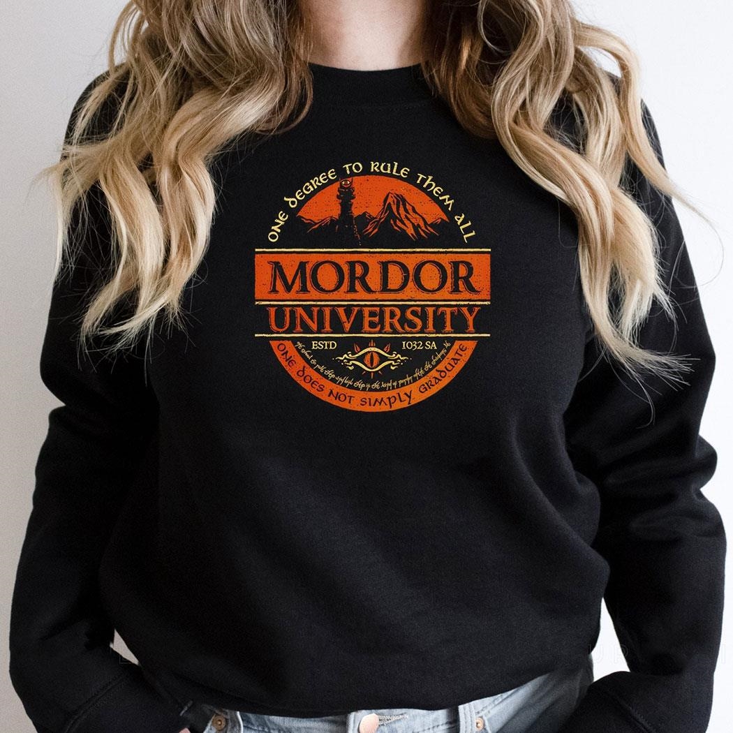 One Degree To Rule Them All Mordor University One Does Not Simply Graduate Shirt