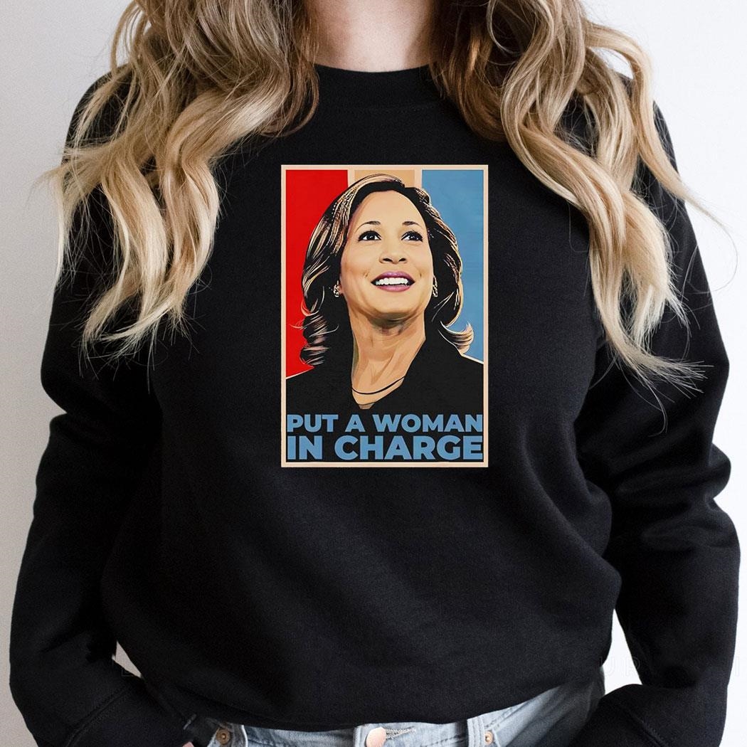 Put A Woman In Charge Kamala Harris 2024 Vintage Shirt