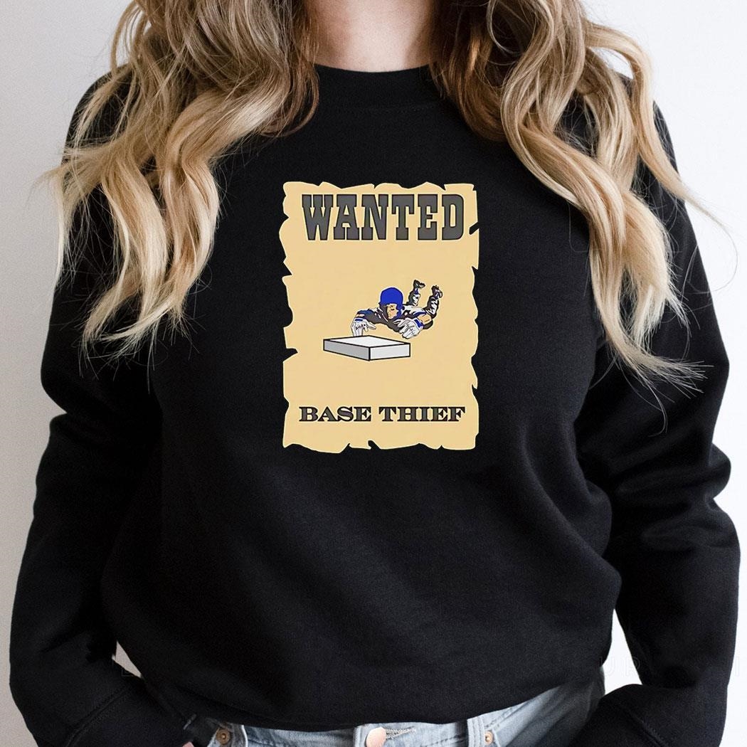 Wanted Base Thief Shirt