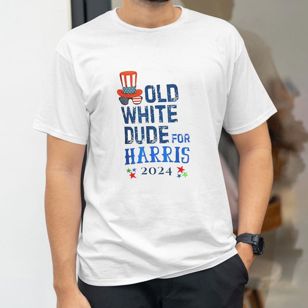 Old White Dude For Kamala Harris President 2024 Shirt Hoodie