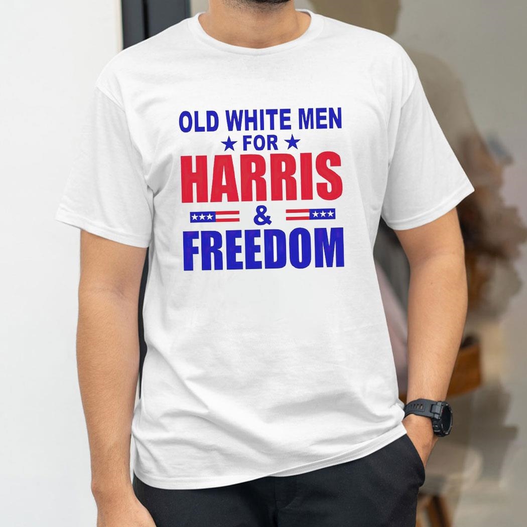 Old White Men For Harris And Freedom New Shirt