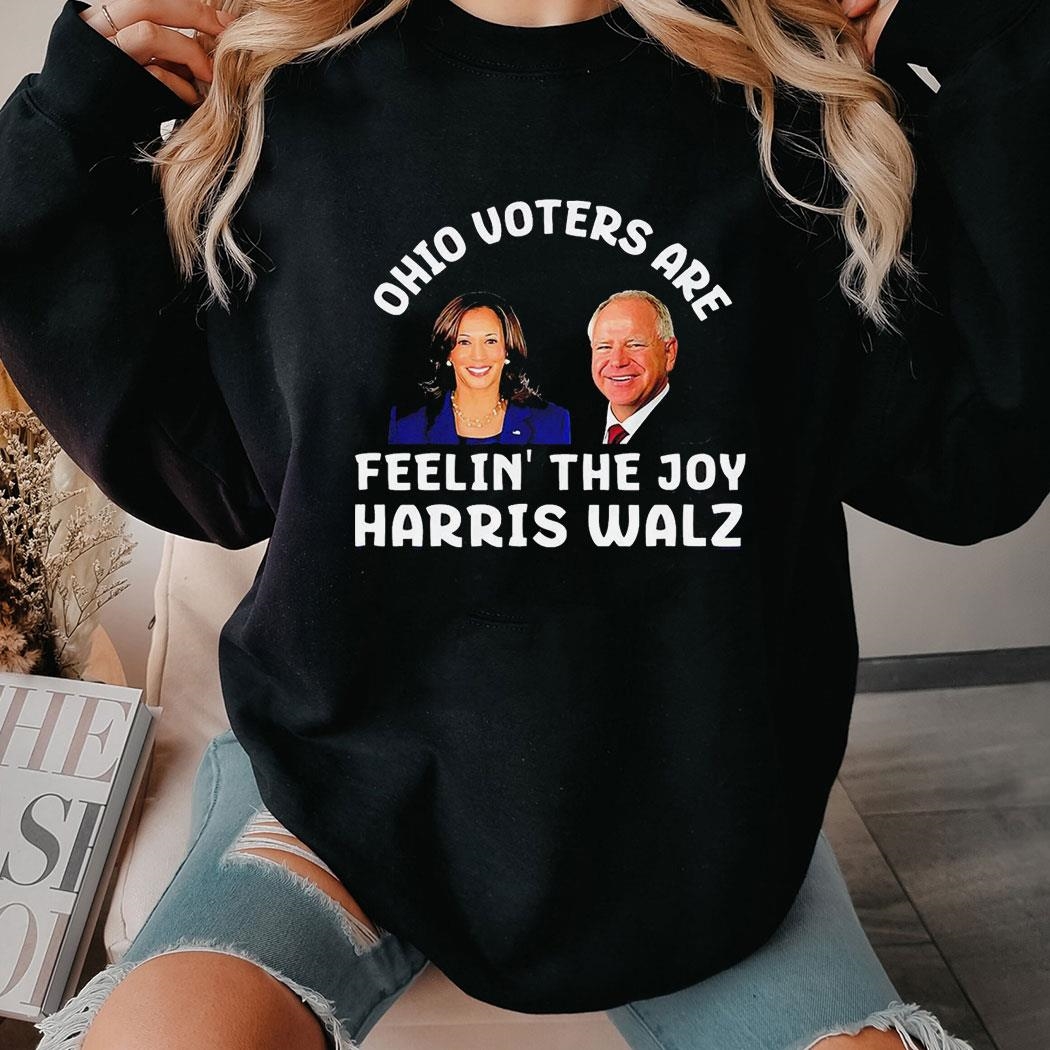 Ohio Voters Are Feelin The Joy Harris Walz Joy Shirt