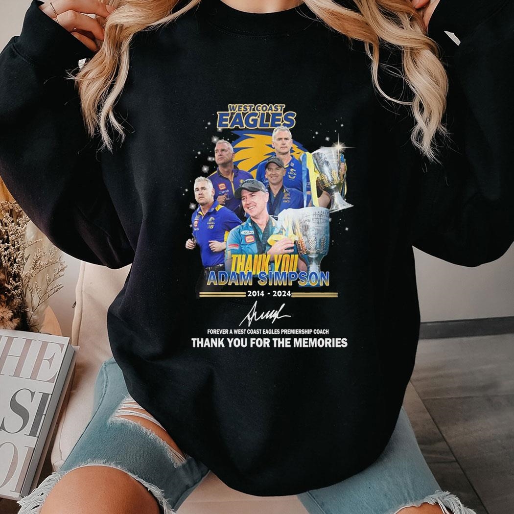 West Coast Eagles Adam Simpson 2014 2024 Thank You For The Memories Shirt