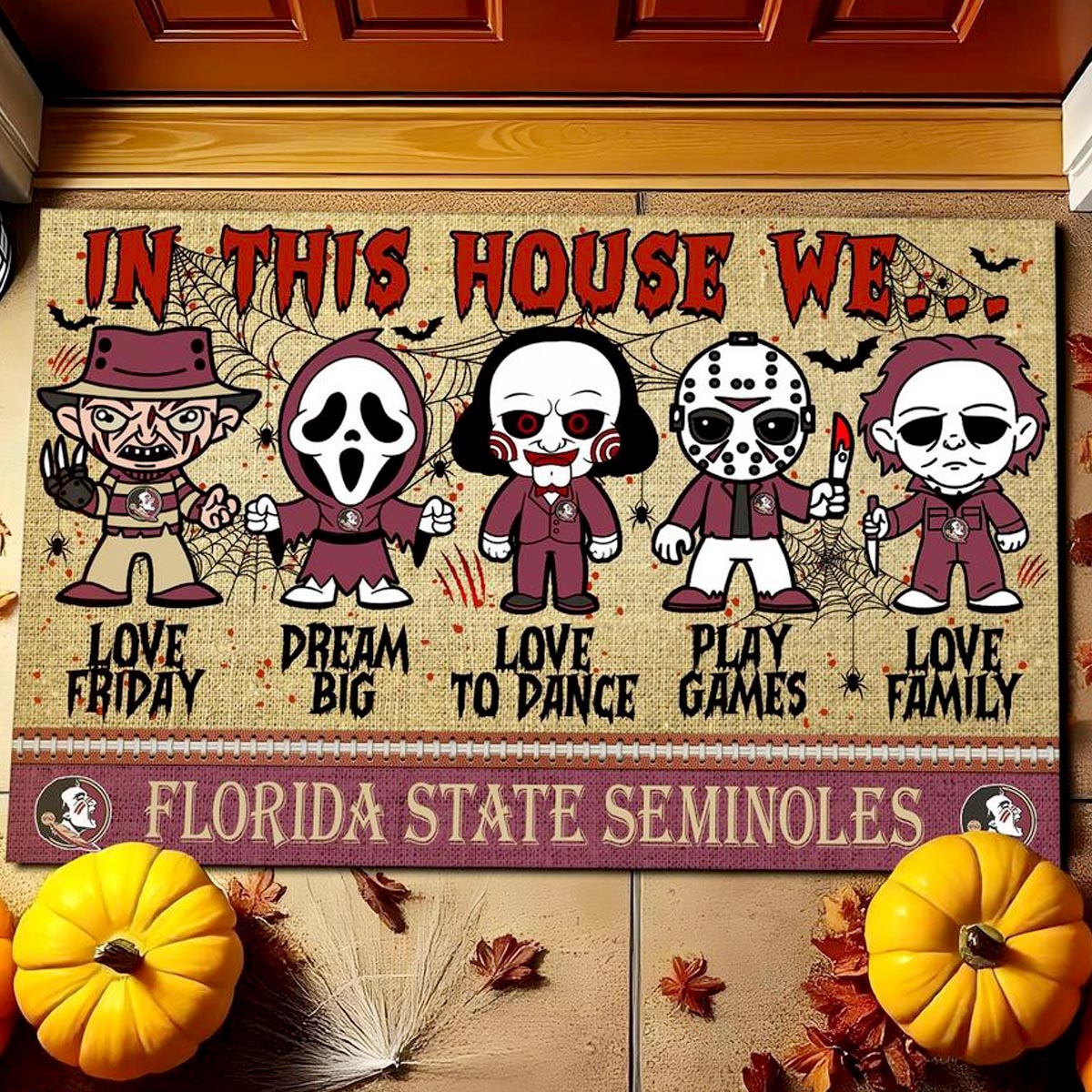 Florida State Seminoles In This House We Love Family Dream Big Halloween Horror Movies Doormat