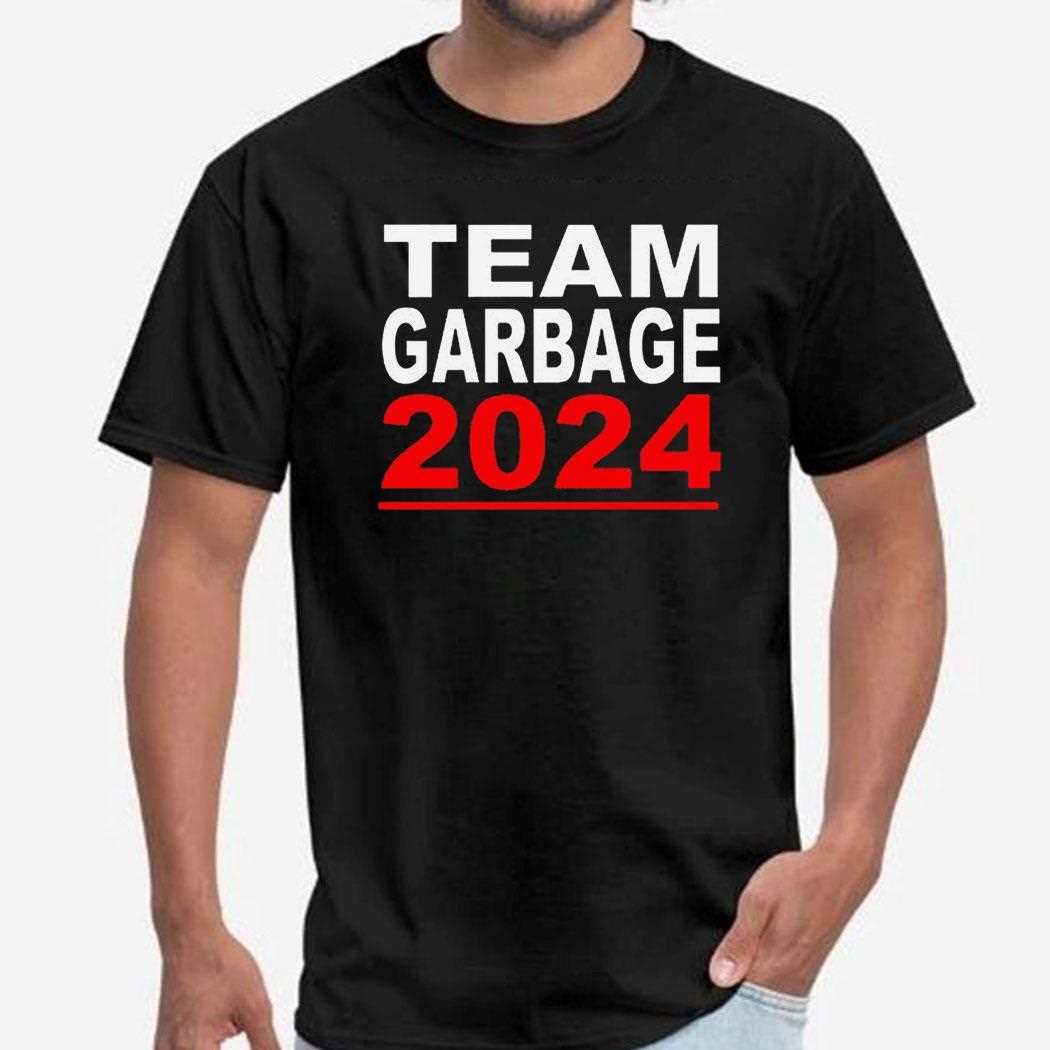 Team Garbage For Trump 2024 Maga Shirt Hoodie