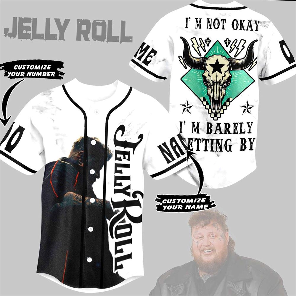 Jelly Roll I Am Not Okay But It’s All Gonna Be Alright Custom Baseball Jersey