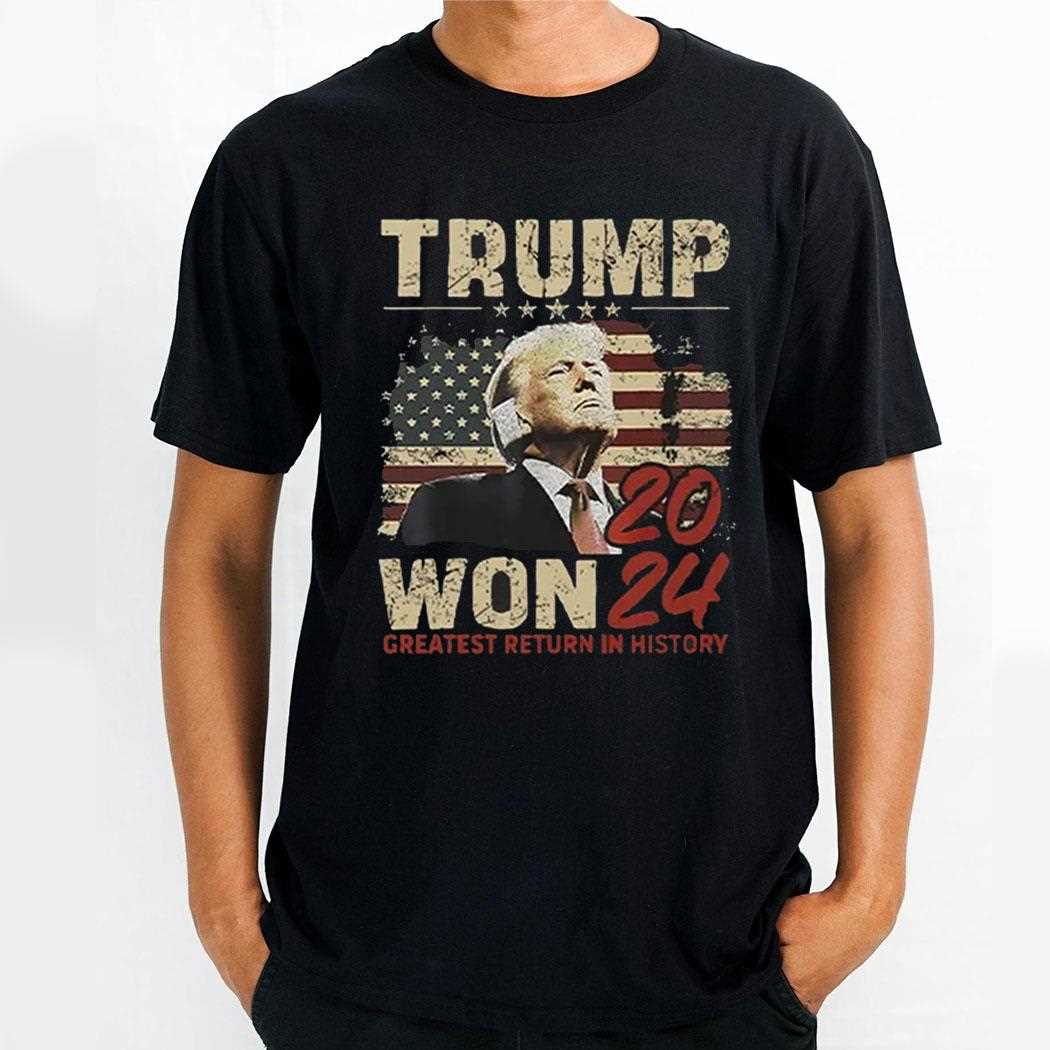 Trump Won Again 2024 Election Vote President 47th American Shirt Hoodie