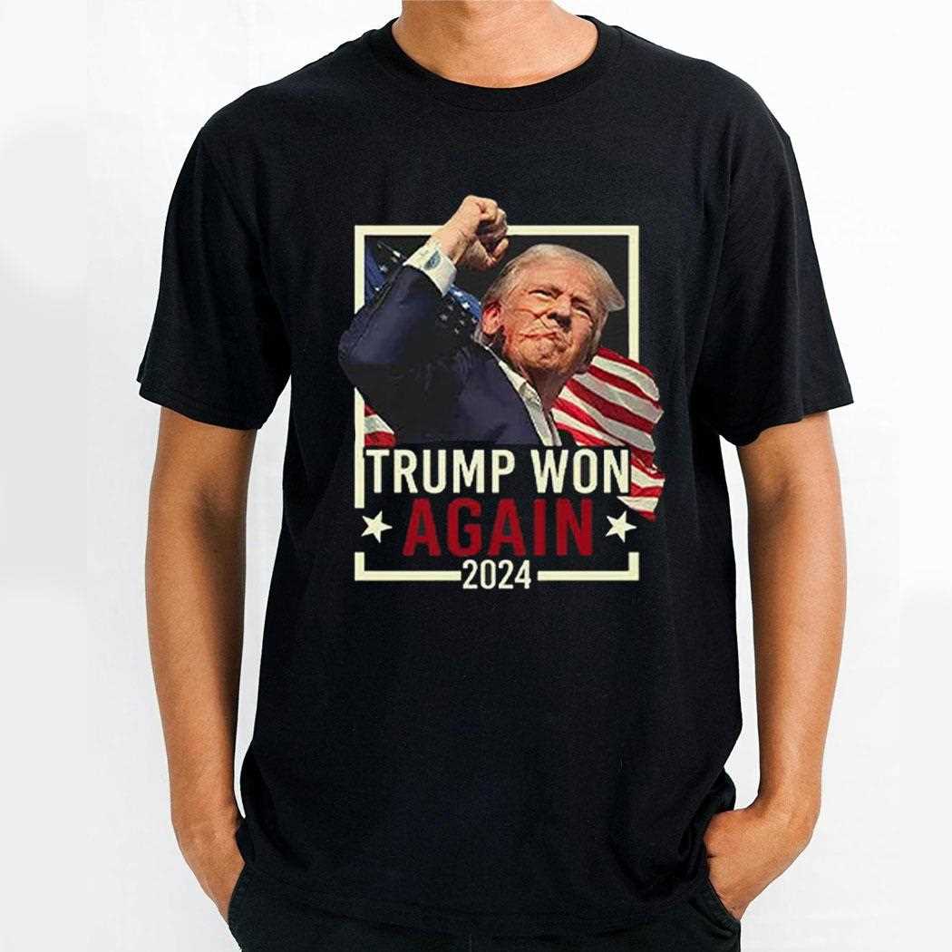 Trump Won Get Over It 2024 President Election Victory Shirt Hoodie