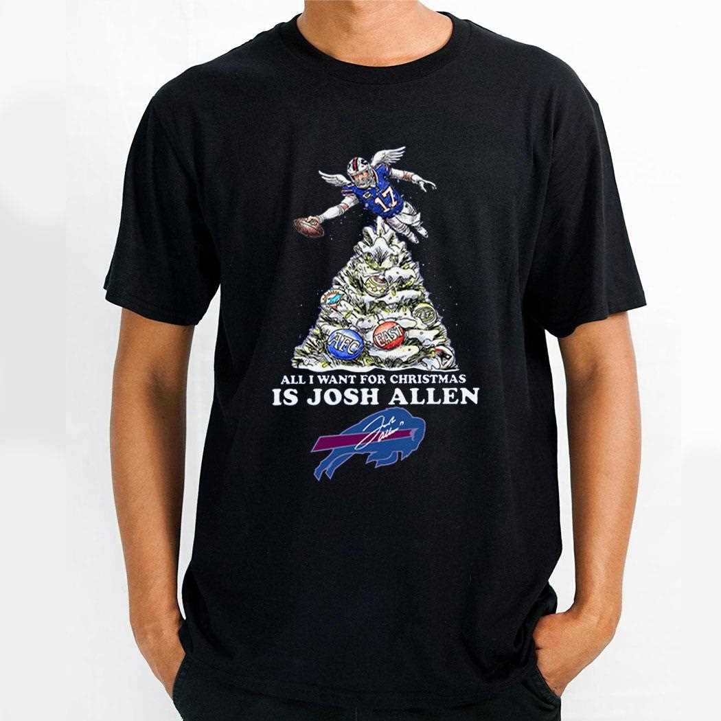 All I Want For Christmas Is Josh Allen Shirt