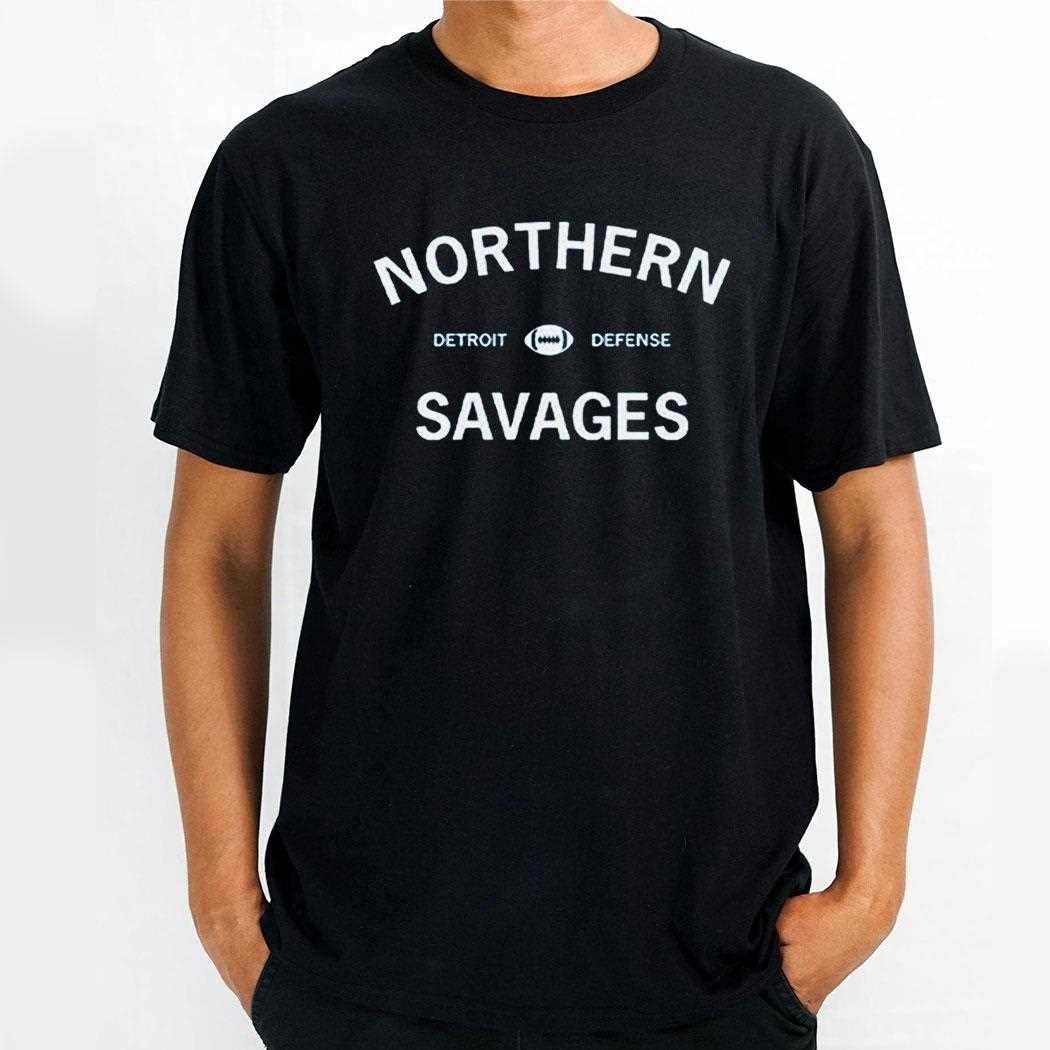 Dan Campbell Lions Defense Northern Savages Shirt