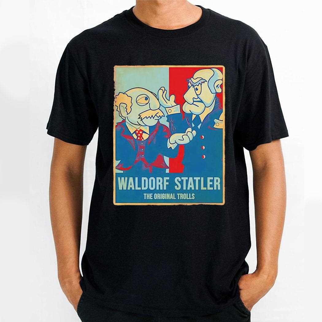 Waldorf Statler The Original Trolls Shirt