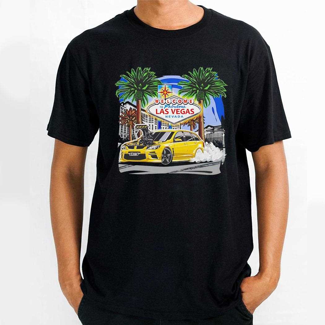 Welcome To Fabulous Las Vegas Nevada Shirt