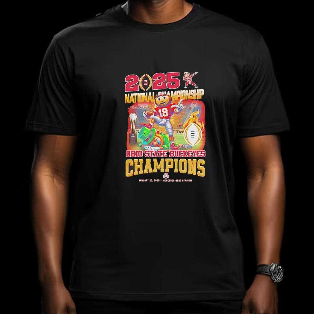 National Championship Ohio State Buckeyes Ncaa January 20 2025 Mercedes Benz Stadium Shirt National Championship Ohio State Buckeyes Ncaa January 20 2025 Mercedes Benz Stadium Shirt