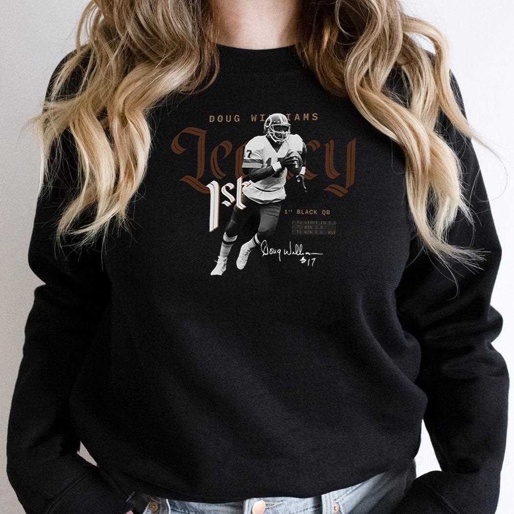 Dan Quinn Doug Williams Legacy Shirt Dan Quinn Doug Williams Legacy Shirt