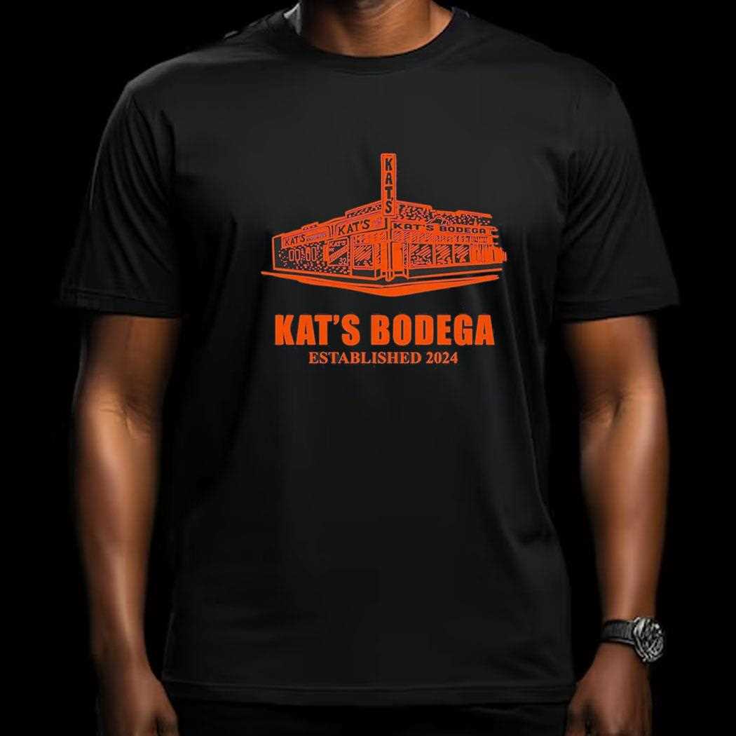 Kats Bodega Established 2024 Shirt Kats Bodega Established 2024 Shirt