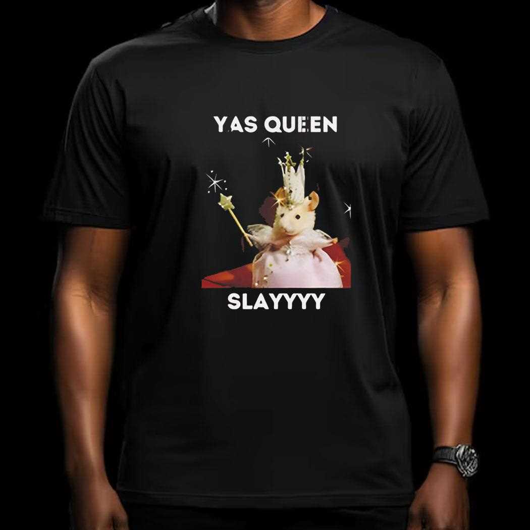 Mouse Yas Queen Slay Shirt