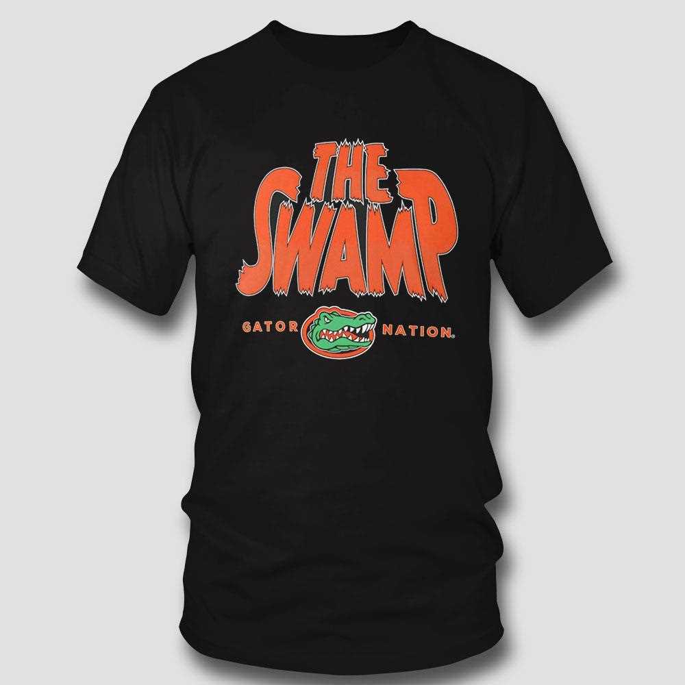 Florida Gators The Swamp Gator Nation Shirt Florida Gators The Swamp Gator Nation Shirt