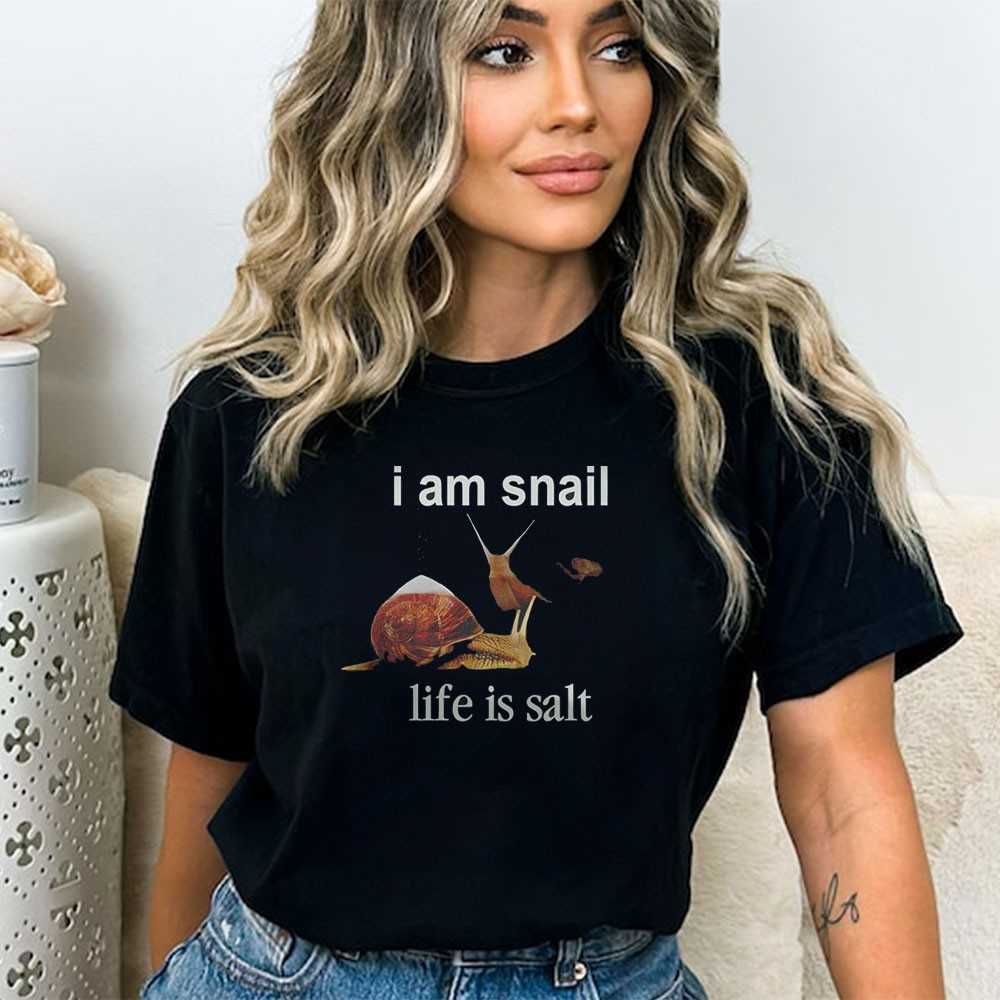 I Am Snail Life Is Salt Shirt I Am Snail Life Is Salt Shirt
