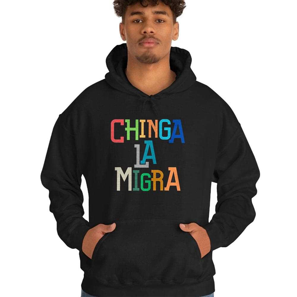 Chinga La Migra Ice Maga Republican Fascism Shirt Chinga La Migra Ice Maga Republican Fascism Shirt