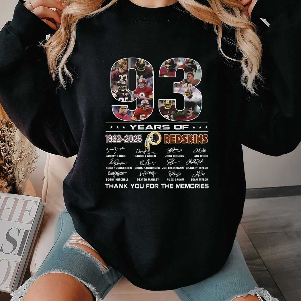 93 Years Of 1932 2025 Redskins Thank You For The Memories Shirt