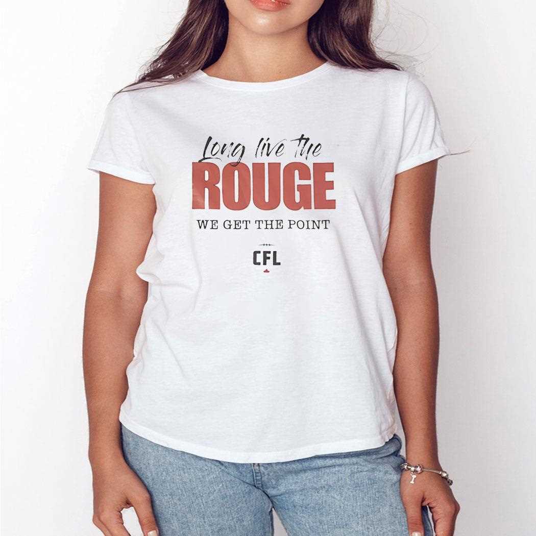Long Live The Rouge We Get The Point Football Logo Shirt Long Live The Rouge We Get The Point Football Logo Shirt