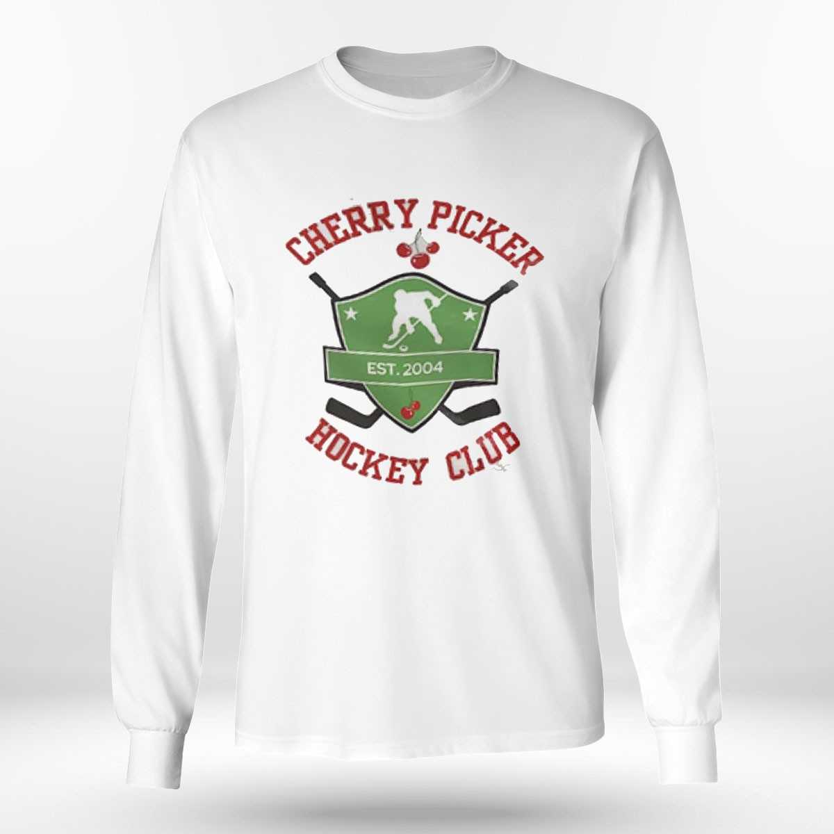 Cherry Picker Hockey Club Est 2004 Shirt Cherry Picker Hockey Club Est 2004 Shirt