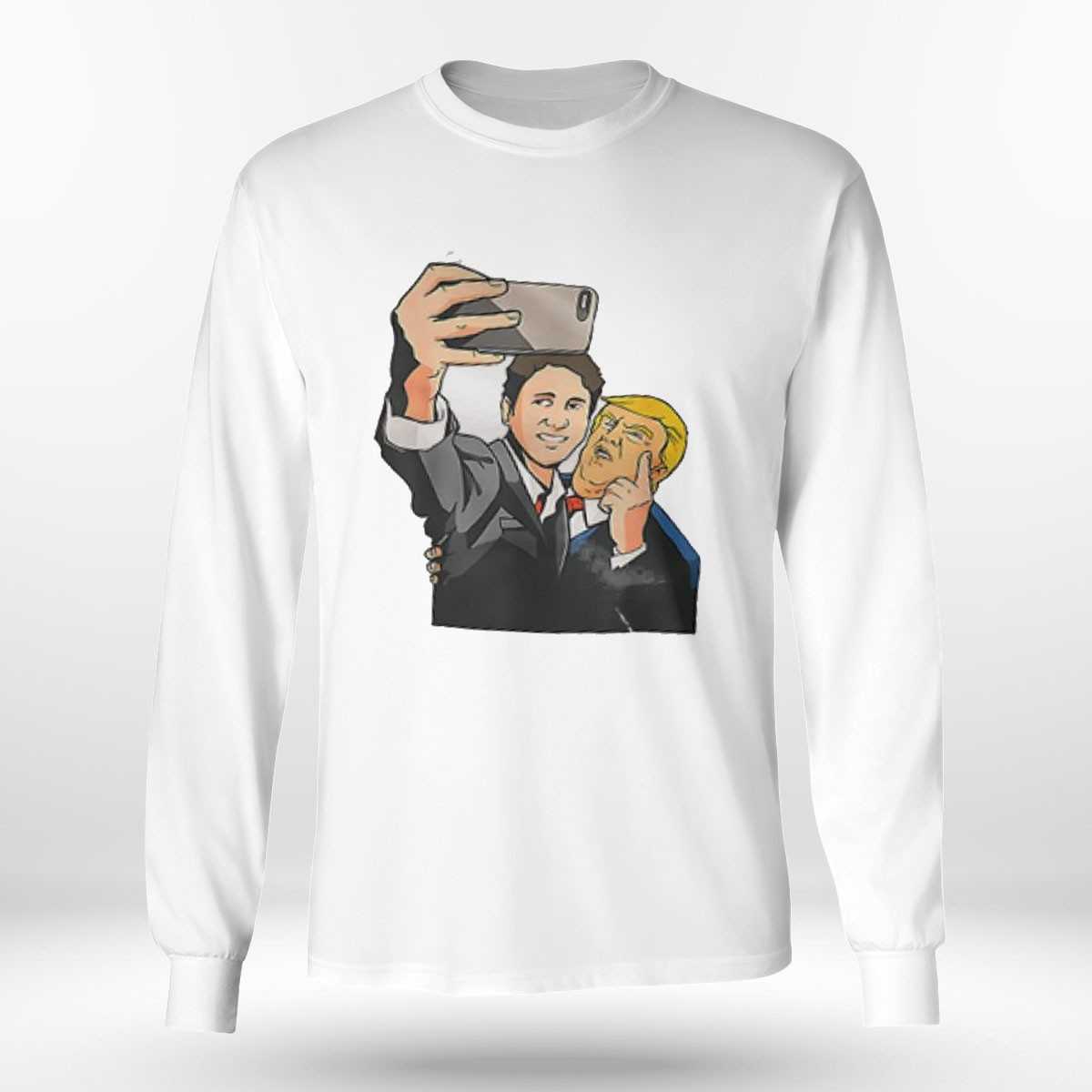 Trump And Trudeau Selfie Meme Shirt Trump And Trudeau Selfie Meme Shirt
