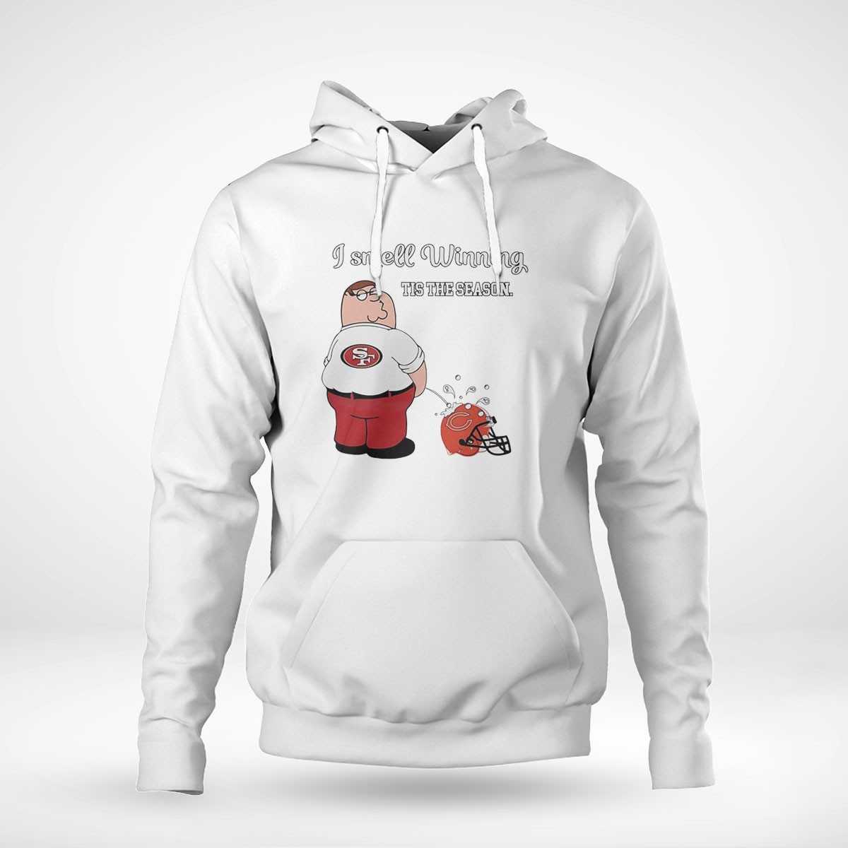 San Francisco 49ers Nfl Matches I Smell Winning Tis The Season Shirt San Francisco 49ers Nfl Matches I Smell Winning Tis The Season Shirt