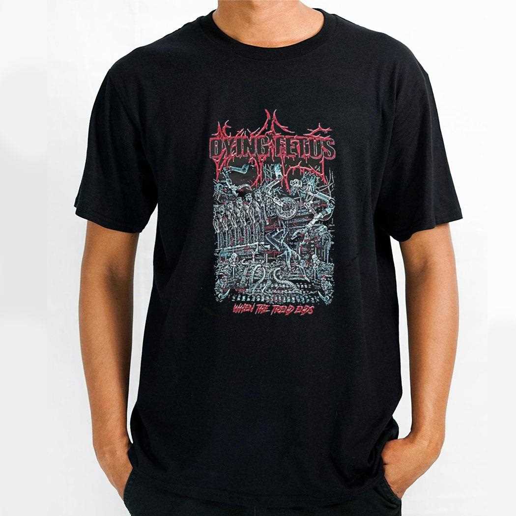 Dying Fetus Throw Them In The Van Shirt Dying Fetus Throw Them In The Van Shirt