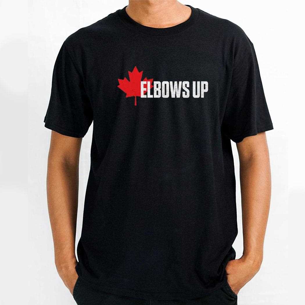 Elbows Up Canada Flag Shirt