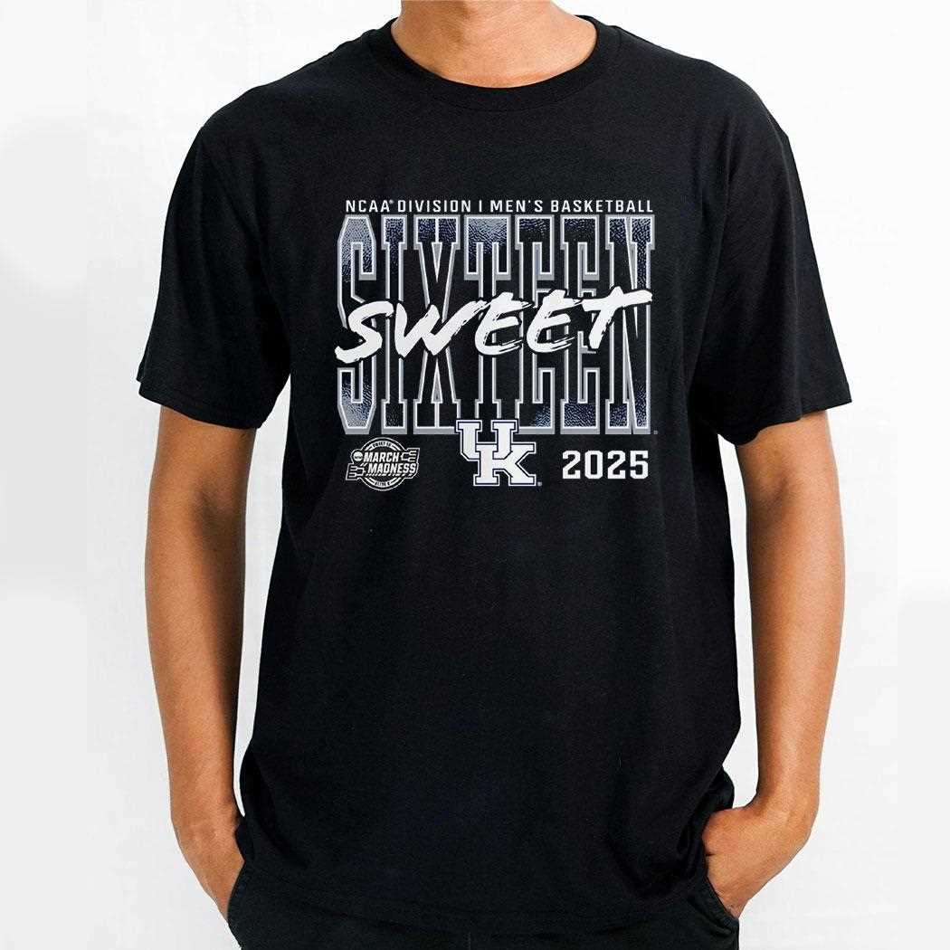 Kentucky Wildcats 2025 Ncaa Mens Basketball Tournament March Madness Sweet 16 Shirt Kentucky Wildcats 2025 Ncaa Mens Basketball Tournament March Madness Sweet 16 Shirt