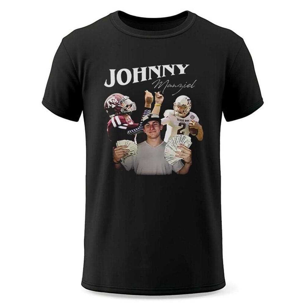 Johnny Manziel Shirt Johnny Manziel Shirt