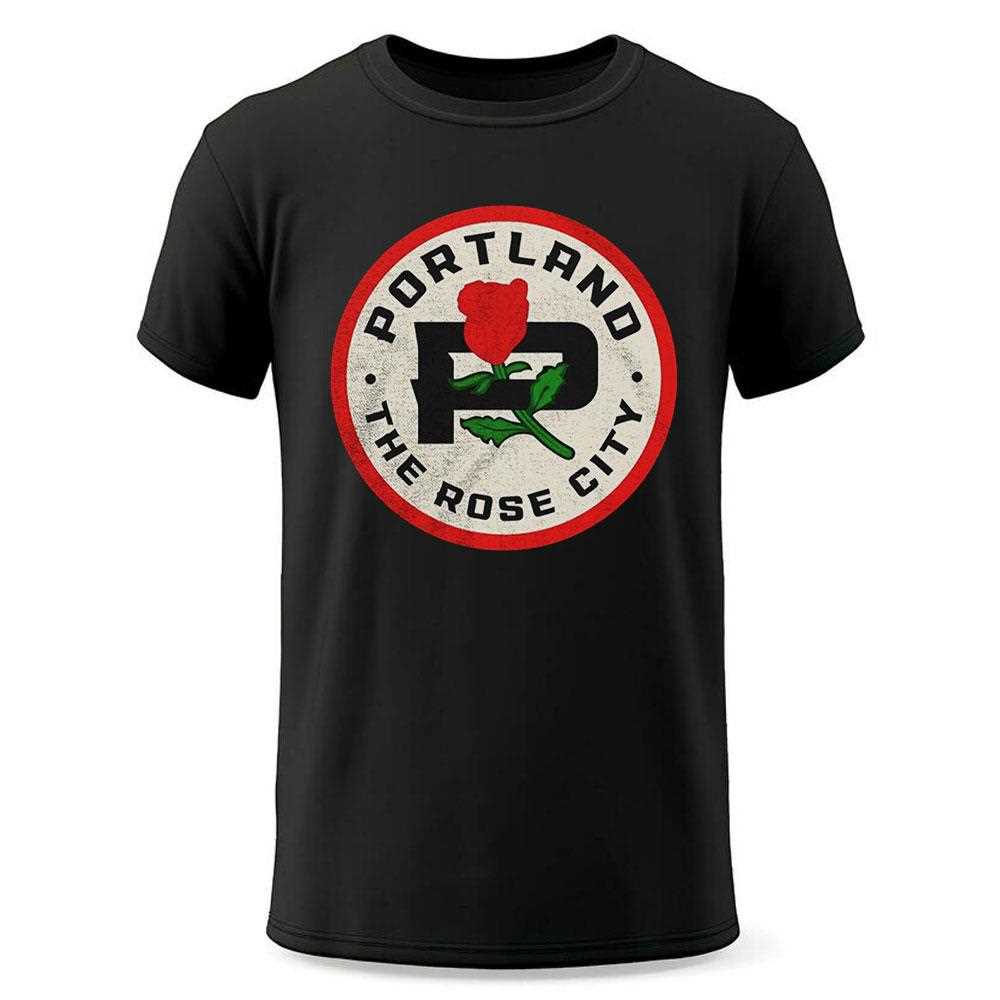 Portland The Rose City Shirt Portland The Rose City Shirt