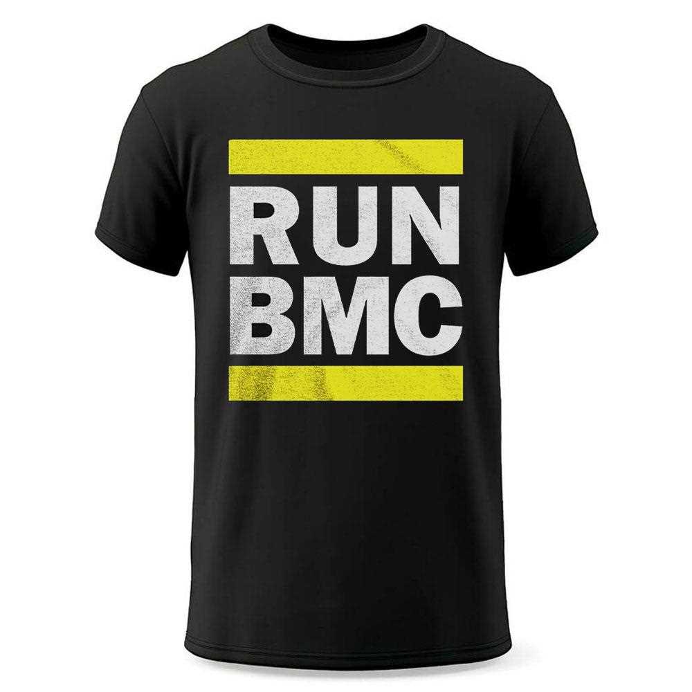 Run Bmc Shirt Run Bmc Shirt