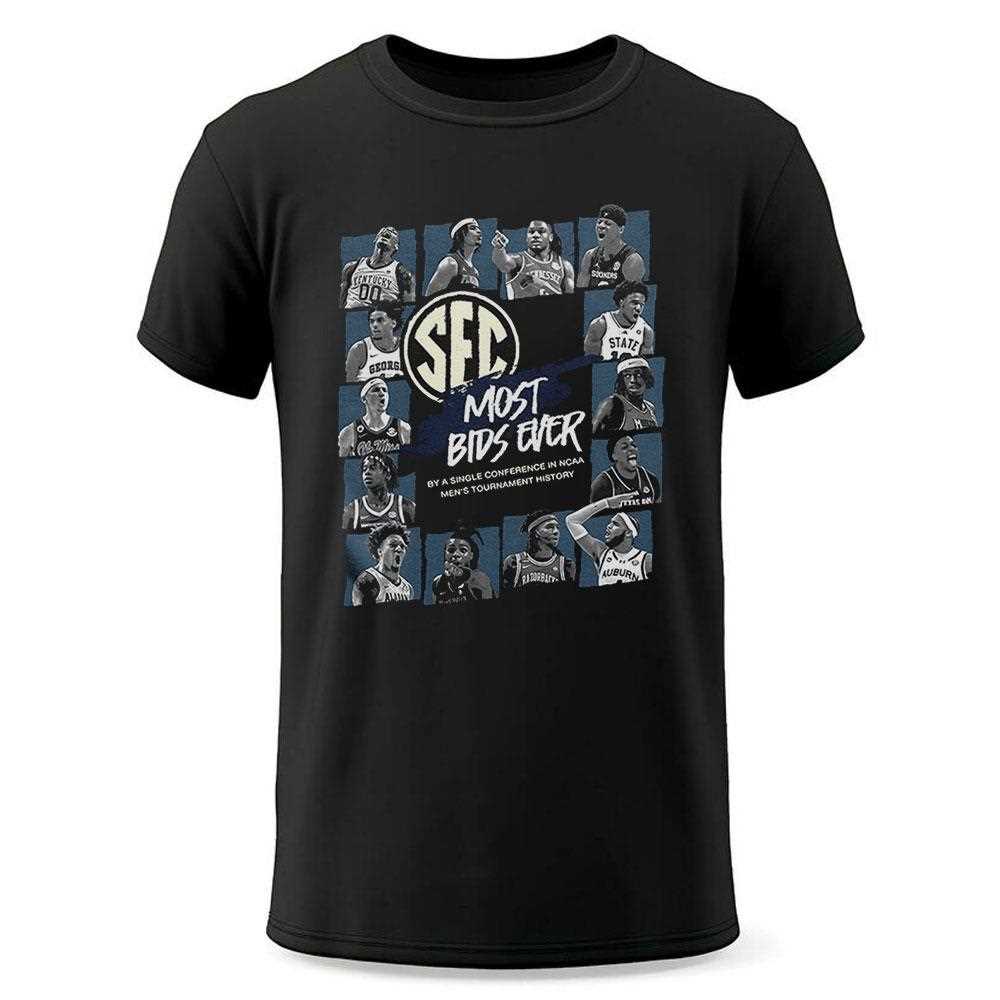 Sec Most Bids Ever By A Single Conference In Ncaa Mens Tournament History Shirt Sec Most Bids Ever By A Single Conference In Ncaa Mens Tournament History Shirt