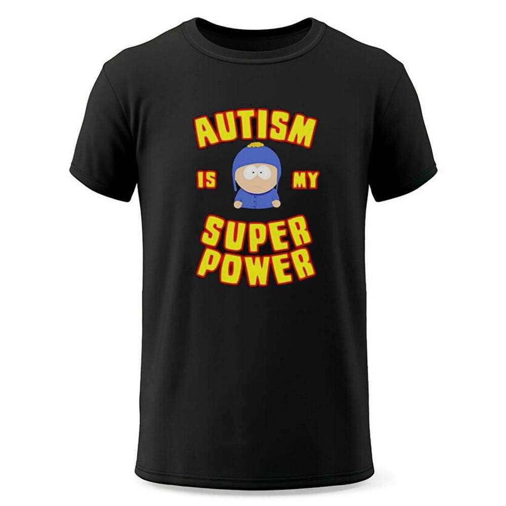 South Park Autism Is My Super Power Shirt South Park Autism Is My Super Power Shirt