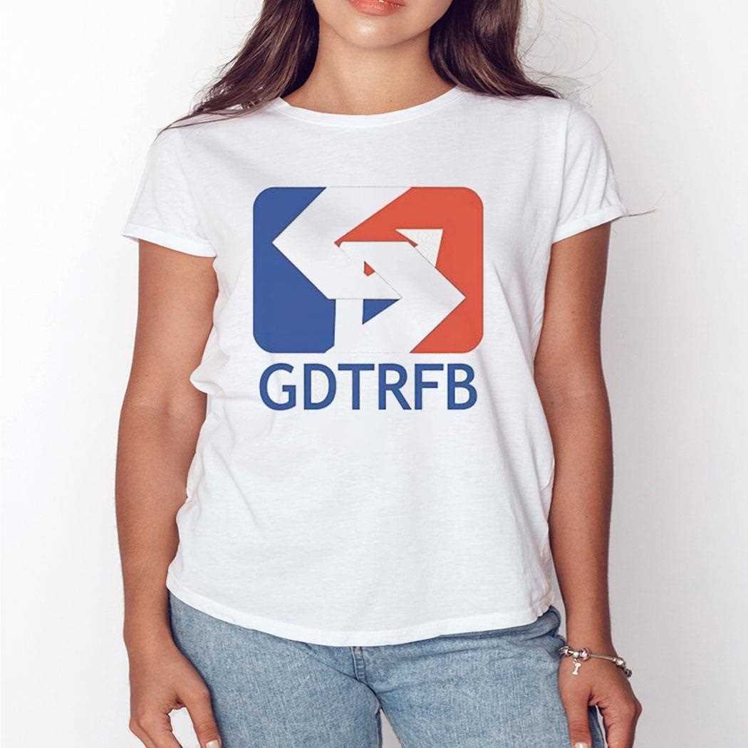 Gdtrfb Logo Shirt Gdtrfb Logo Shirt
