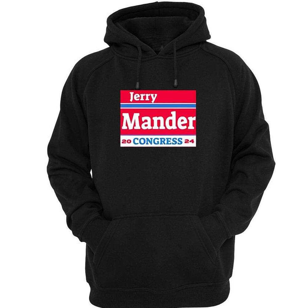 Jerry Mander Congress 2024 Shirt Jerry Mander Congress 2024 Shirt