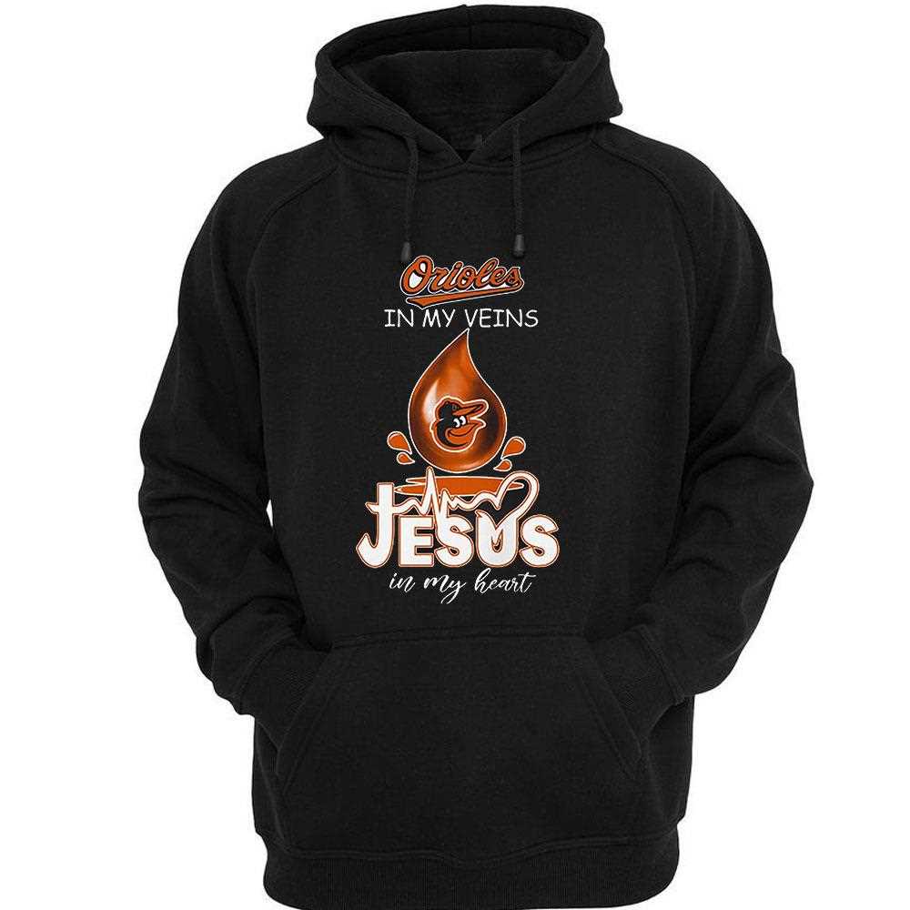 Orioles In My Veins Jesus In My Heart Shirt Orioles In My Veins Jesus In My Heart Shirt