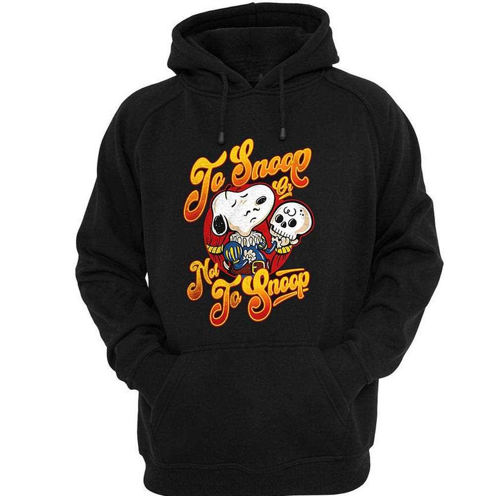 Snoopy Hamlet To Snoop Or Noshirt Snoopy Hamlet To Snoop Or Noshirt