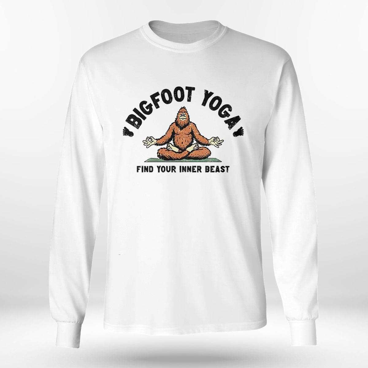 Bigfoot Yoga Find Your Inner Beast Shirt Bigfoot Yoga Find Your Inner Beast Shirt