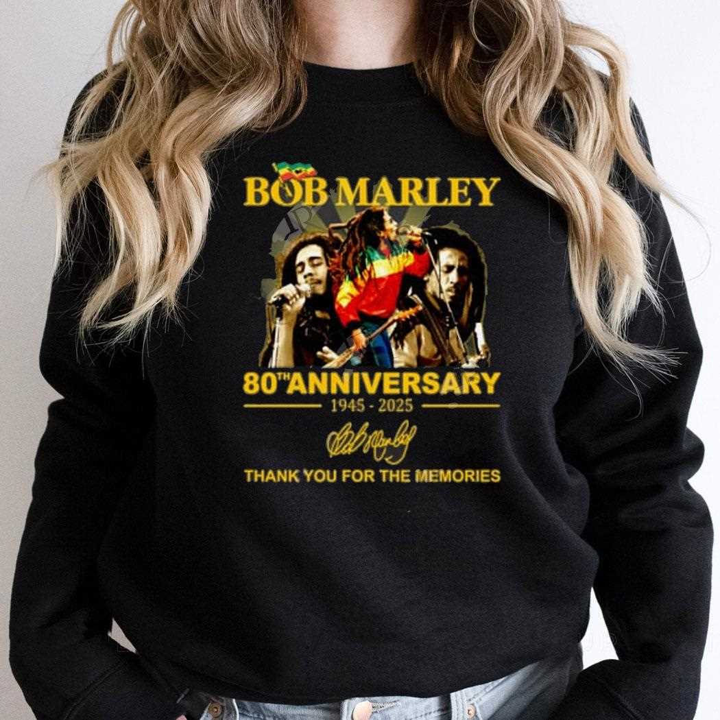 Bob Marley 80th Anniversary 1945 2025 Thank You For The Memories Shirt Bob Marley 80th Anniversary 1945 2025 Thank You For The Memories Shirt