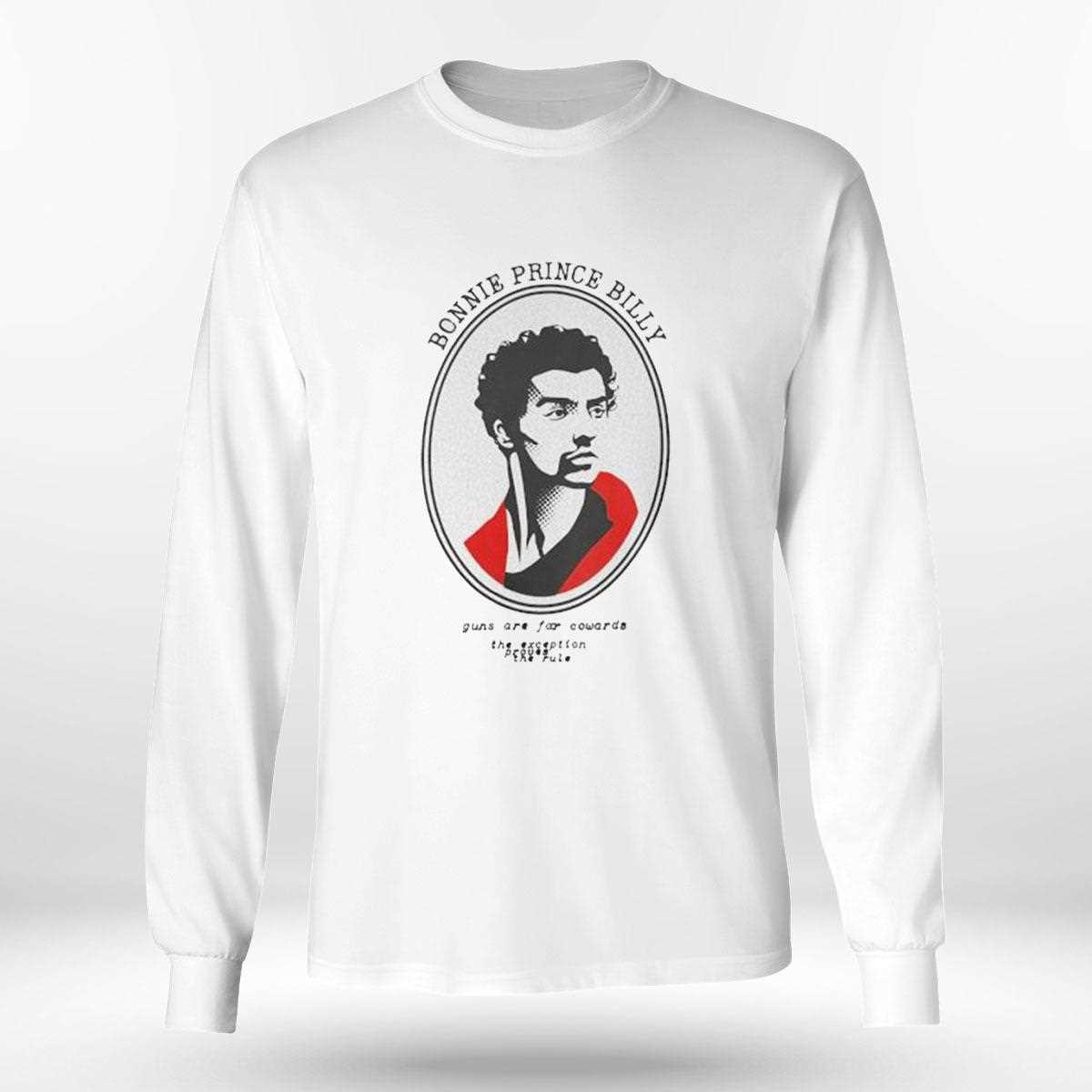 Bonnie Prince Billy Guns Are For Cowards Shirt Bonnie Prince Billy Guns Are For Cowards Shirt